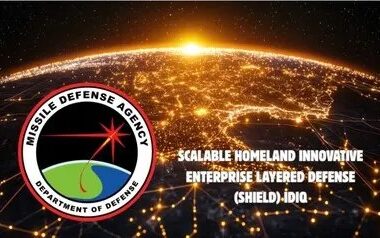 Missile Defense Agency Scalable Homeland Innovative Enterprise Layered Defense (SHIELD) indefinite-delivery/indefinite-quantity (IDIQ)